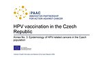 Annex No. 3: Epidemiology of HPV-related cancers in the Czech population