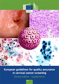 European guidelines for quality assurance in cervical cancer screening, 2nd Edition: Supplements